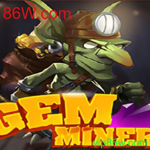 Descubra o Fascinante Mundo de GemMiner com 86W.com